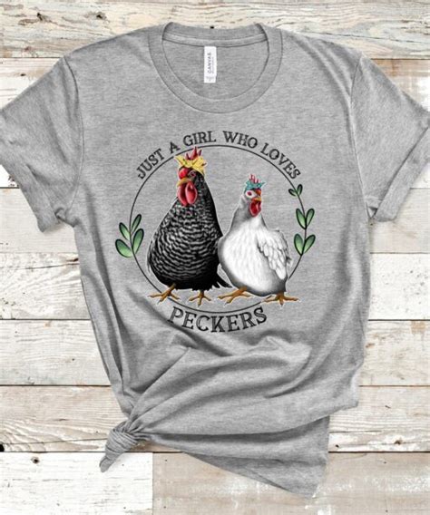Just A Girl Who Loves Peckers Unisex T Shirt Ts For Chicken Lovers