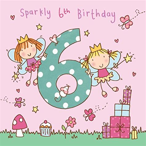 Top 10 6th Birthday Card Girl Uk Birthday Greeting Cards Telepai