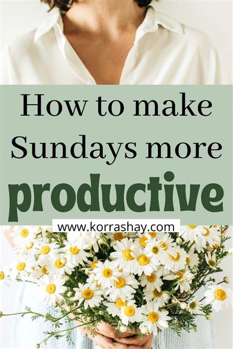 How To Make Sundays More Productive Sunday Habits For More Productive
