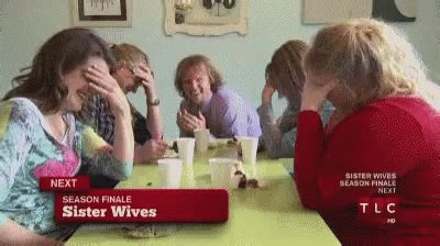Sister Wives Gif Sister Wives Discover Share Gifs