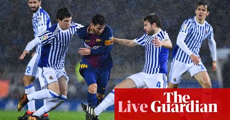 Best of luck for barcelona. Real Sociedad v Barcelona: La Liga - as it happened ...