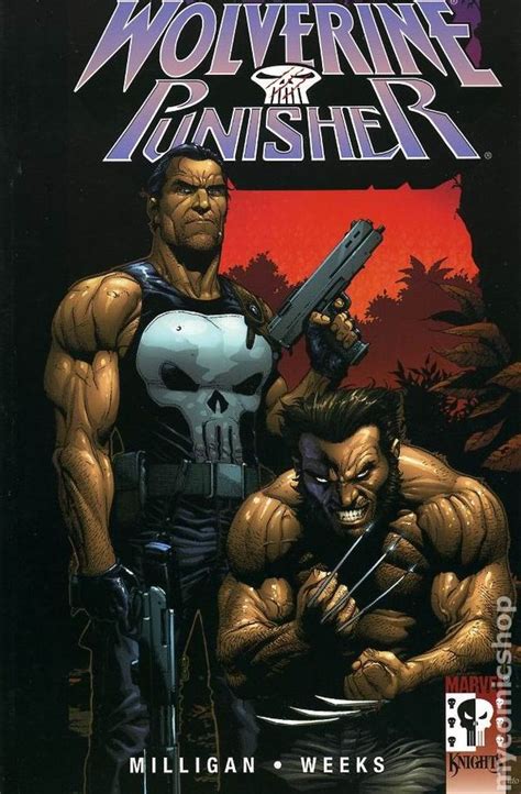 Wolverinepunisher Tpb 2004 Marvel Knights Comic Books