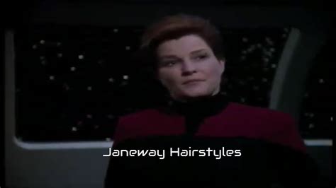 Captain Kathryn Janeways Many And Varied Hairstyles Youtube