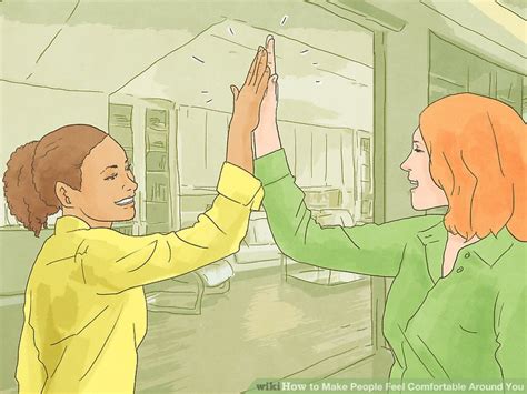 How To Make People Feel Comfortable Around You With Pictures