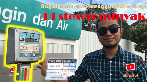 Pastikan tayar mempunyai angin yang cukup selain daripada tayar yang penuh dengan angin akan tahan. Tutorial Cara Mengisi Angin Tayar Dengan Betul di Stesen ...