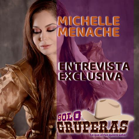 Michelle Menache En Exclusiva Para Solo Gruperas