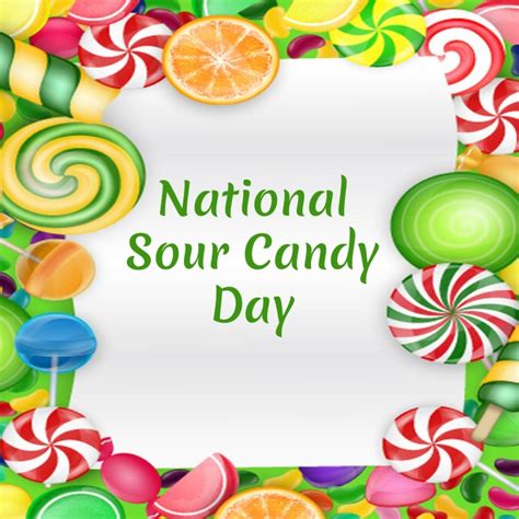 Copia De National Sour Candy Day Postermywall