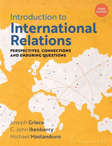 Introduction To International Relations Perspectives Connections And