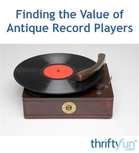 People who are interested in items like phonographs, antique music player and antique records now collect victrolas. Finding the Value of Antique Record Players | ThriftyFun