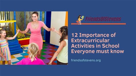 12 Importance Of Extracurricular Activities In School