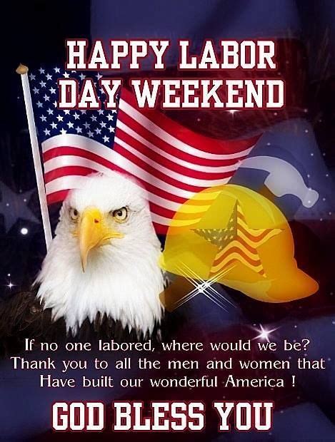 Happy Labor Day Weekend God Bless You Pictures Photos And Images For