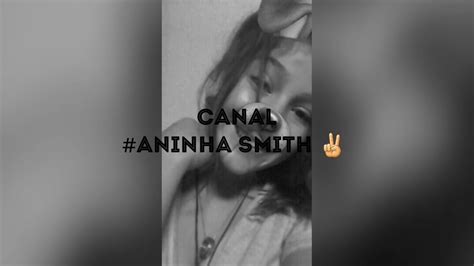 Aninha Smith Youtube