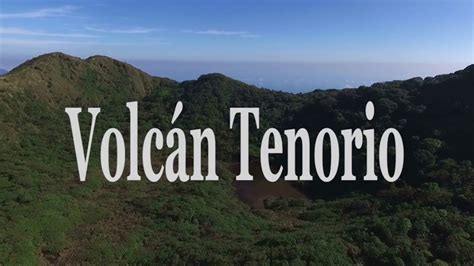 Volcán Tenorio Youtube