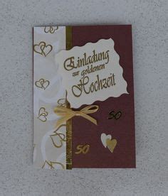 Unser bastelvorschlag ist leicht zu realisieren und sieht edel aus. Einladungskarte goldene Hochzeit | selber basteln mit ...
