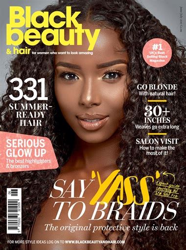 Black Beauty And Hair The Uks No 1 Black Magazine Black Beauty