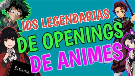 Id De Legendarias Canciones Openings Del Anime En Roblox 2022 Youtube