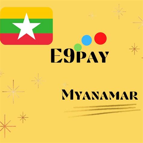 E9pay Myanmar Seoul