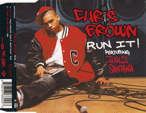 Chris Brown Featuring Juelz Santana Run It Discogs