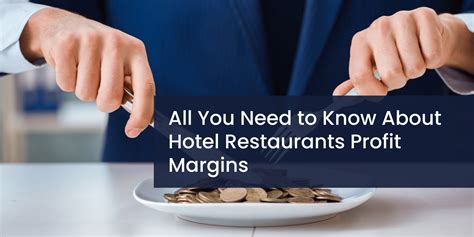 Hotel Restaurant Profit Margins All You Need Hotelminder