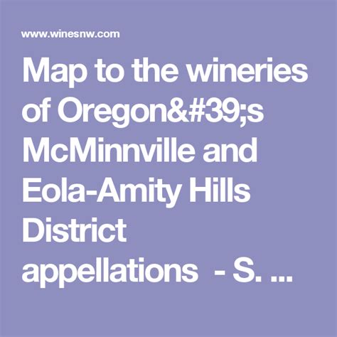 Map To The Wineries Of Oregons Mcminnville And Eola Amity Hills
