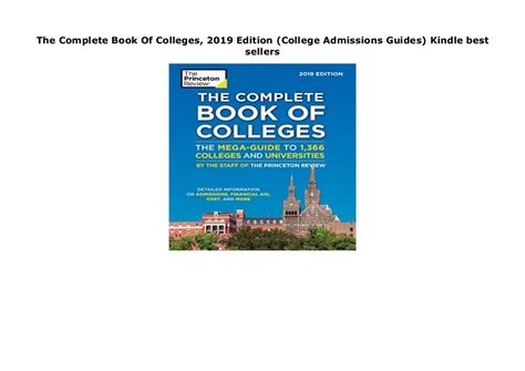 The Complete Book Of Colleges 2019 Edition College Admissions Guide