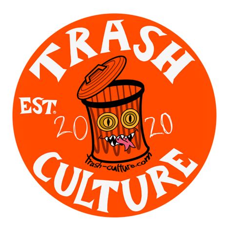 Trash Culture