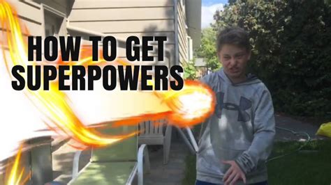 How To Get Superpowers Youtube