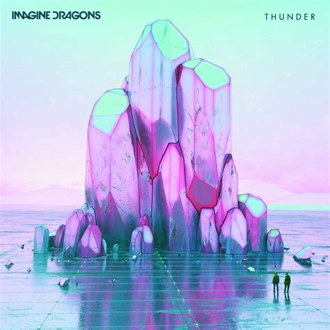 Imagine Dragons Thunder La Portada De La Canción