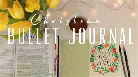 How To Create A Christian Bullet Journal Youtube
