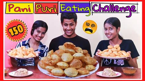 150 Pani Purigolgappa Eating Competition Pani Puri Challenge Food