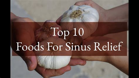 Top 10 Foods For Sinus Relief Youtube