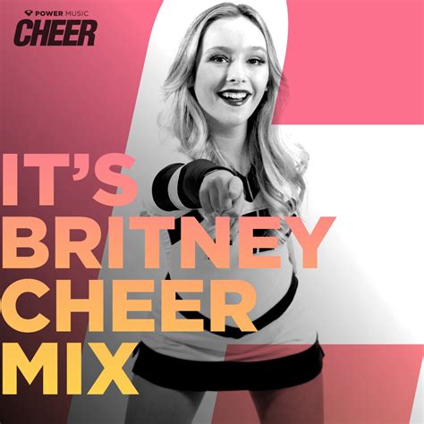 Its Britney Cheer Mix