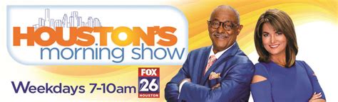 Fox 26s New Houstons Morning Show With Jose Grinan And Melissa