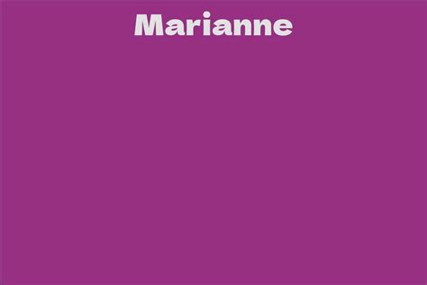 Marianne Facts Bio Career Net Worth Aidwiki