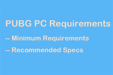 Watch PUBG PC Requirements Minimum Recommended Check