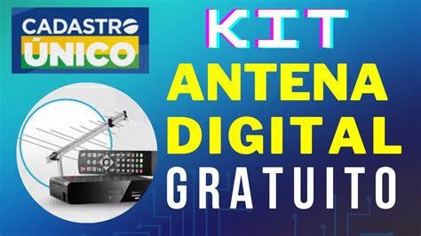 Kit Antena Digital Gratuito Veja Como Receber O Seu Passo A Passo YouTube