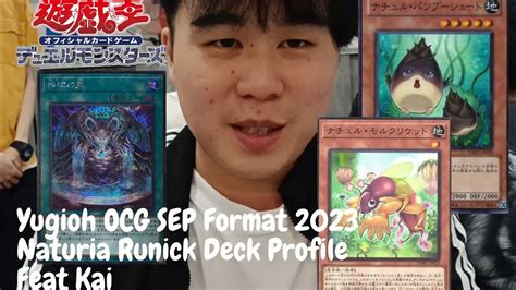 Yugioh 游戏王 Ocg Sep Format 2023 Runick Naturia Deck Profile Feat