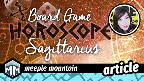The Board Game Horoscope The Arrows Of Sagittarius — Meeple Mountain