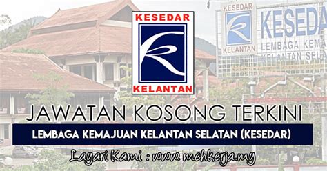 Jobcari.com | jawatan kosong terkini. Jawatan Kosong Terkini di Lembaga Kemajuan Kelantan ...