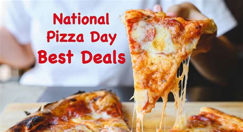 best national pizza day deals 2023 usa and uk