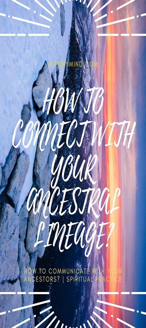 How To Communicate With Your Ancestors How To Intuitively Connect With
