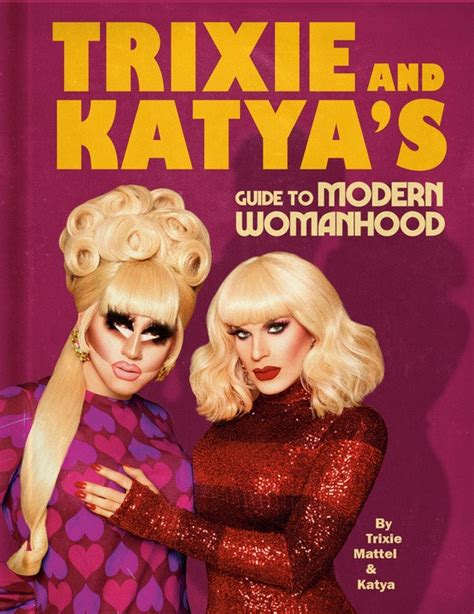 Trixie And Katyas Guide To Surviving The Pandemic And Staying Home