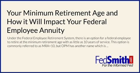 Your Minimum Retirement Age And How It Will Impact Your Federal