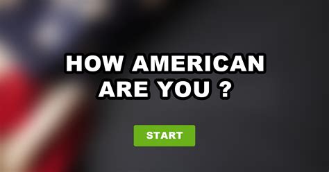 How American Are You Quiz Quizony