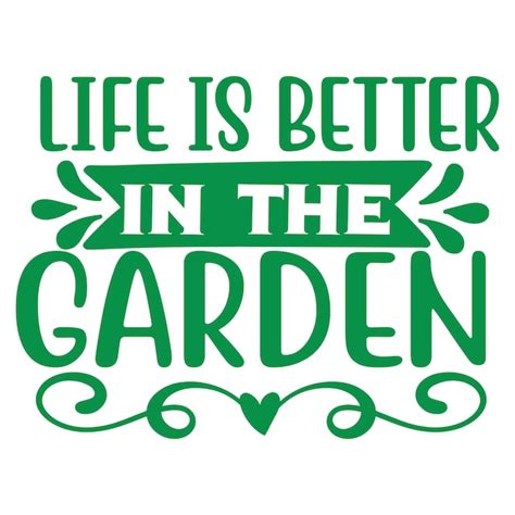 Premium Vector Garden Quotes Vector Design