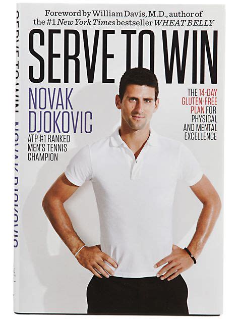 Serve To Win Novak Djokovic Gluten Free Diet How To Plan Gluten Free