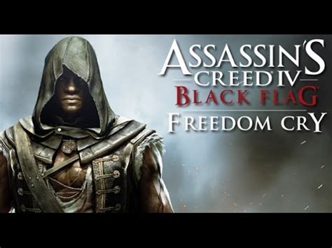 Assassin S Creed Black Flag Freedom Cry Dlc All Cutscenes Youtube
