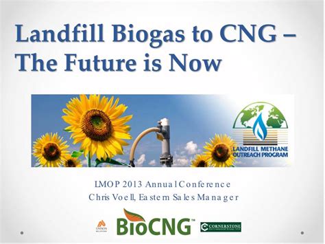 Landfill Biogas To Cng The Future Is Now Docslib