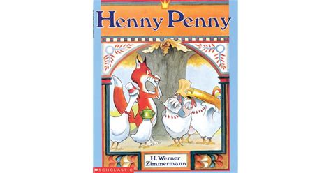 Henny Penny By H Werner Zimmermann