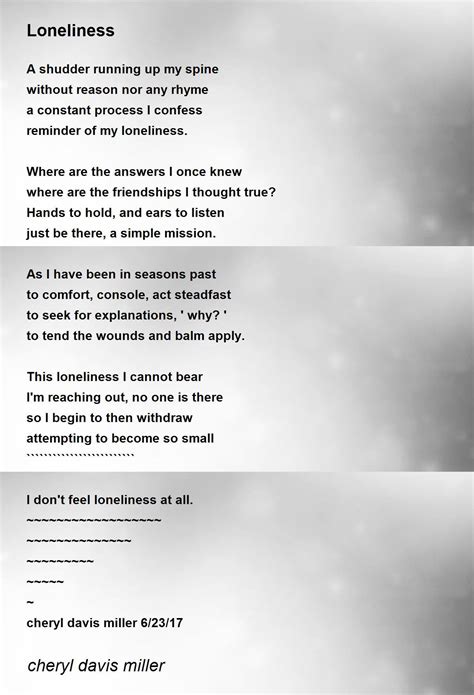 Loneliness - Loneliness Poem by cheryl davis miller